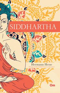 SIDDHARTHA AN INDIAN TALE