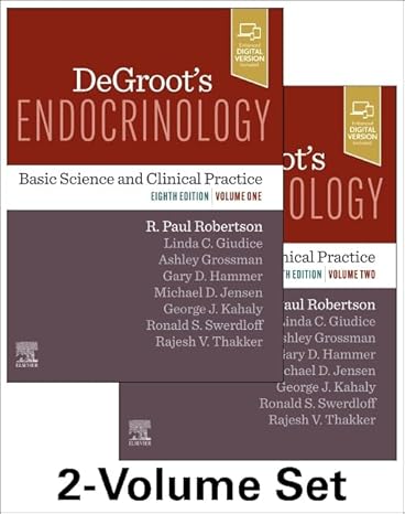 DeGroot's Endocrinology: Basic Science & Clinical Practice (2 Vol Set) -8E